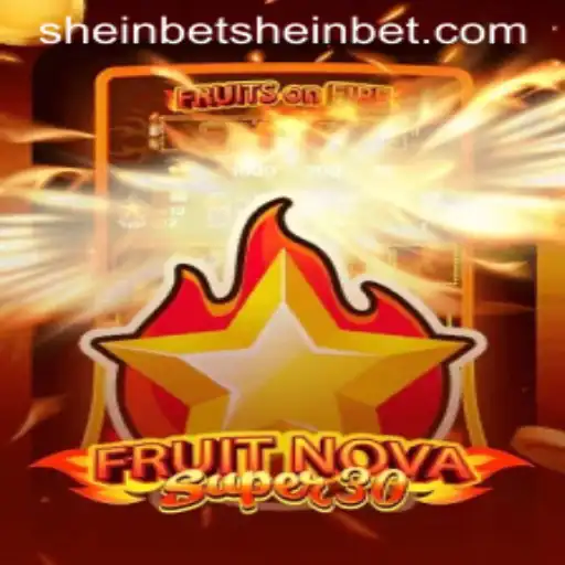 Exploring the Exciting World of FruitrNovaSupe30 and Sheinbet PH Login